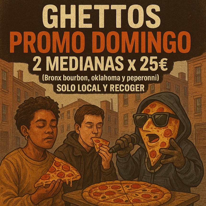 Pizza promocional de Ghettos Pizza